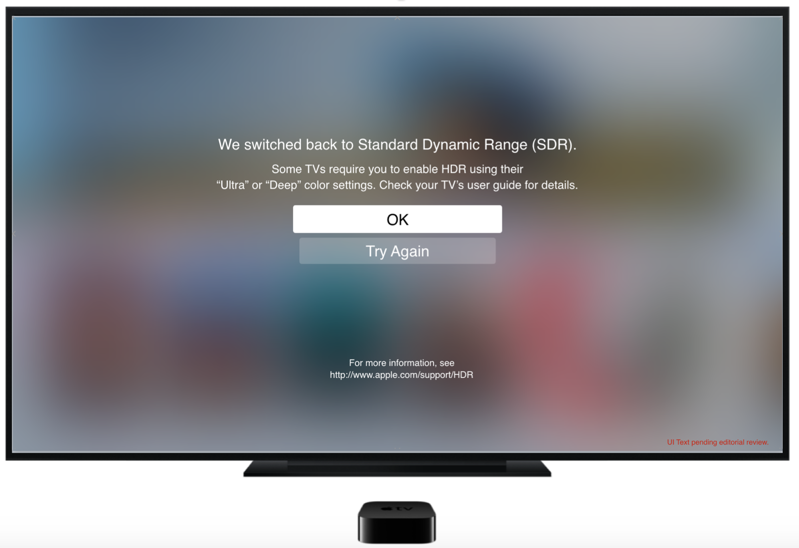 Apple TV HDR flow wire, We switched back to Standard Dynamic Range, with OK and Try Again buttons